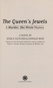 Cover of: The queen's jewels: a Murder, she wrote mystery : a novel