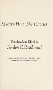 Modern Hindi short stories by Gordon C. Roadarmel