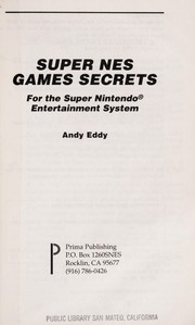 Cover of: Super NES games secrets: for the super nintendo entertainment system