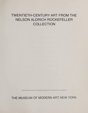 Cover of: Twentieth-century art from the Nelson Aldrich Rockefeller Collection. by The Museum of Modern Arts