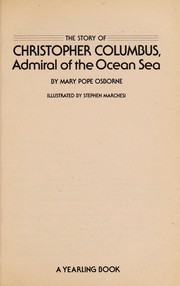 Cover of: The Story of Christopher Columbus: admiral of the ocean sea