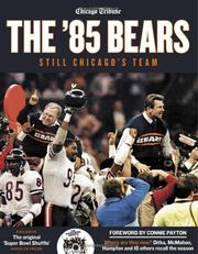 Cover of: The '85 Bears: Still Chicago's Team