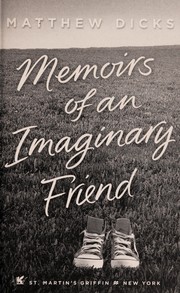 Cover of: Memoirs of an imaginary friend