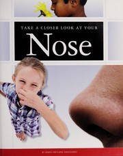 Cover of: Take a closer look at your nose