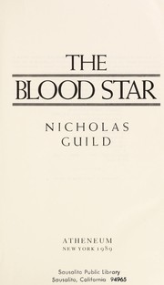 Cover of: The blood star by Nicholas Guild