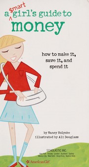 Cover of: A $mart girl's guide to money: how to make it, save it, and spend it