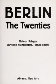 Cover of: Berlin: the twenties
