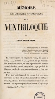 Cover of: Mémoire sur l'histoire physiologique de la ventriloquie ou engastrimysme