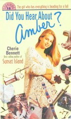 Did you hear about Amber? by Cherie Bennett