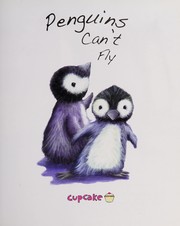 Cover of: Penguins can't fly by Katherine Sully