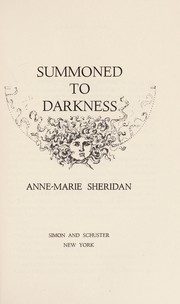 Summoned to darkness by Anne-Marie Sheridan