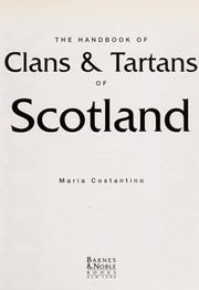 Cover of: The Handbook of Clans & Tartans of Scotland