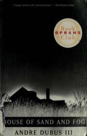Cover of: House of Sand and Fog (Oprah's Book Club)