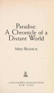 Cover of: Paradise, a chronicle of a distant world