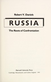Cover of: Russia, the roots of confrontation