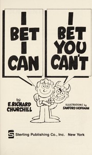 Cover of: I bet I can, I bet you can't