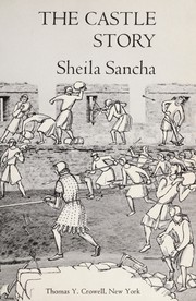 The castle story by Sheila Sancha
