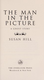 Cover of: The man in the picture by Susan Hill