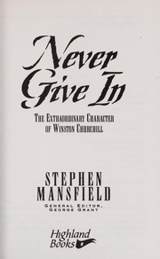 Cover of: Never give in