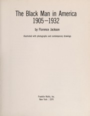 Cover of: The Black man in America, 1905-1932.