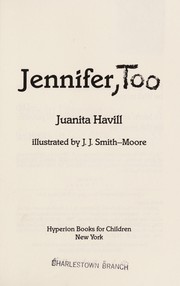 Cover of: Jennifer, too