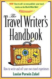 The travel writer's handbook by Louise Purwin Zobel, Jacqueline Harmon Butler