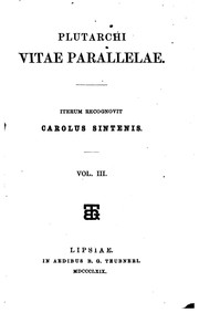 Cover of: Plutarchi Vitae parallelae by Plutarch, Karl Heinrich Ferdinand Sintenis, Carl Heinrich Sintenis