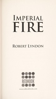 Imperial fire by Robert Lyndon