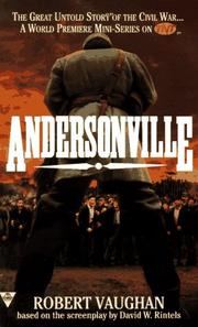 Andersonville by Robert Vaughan