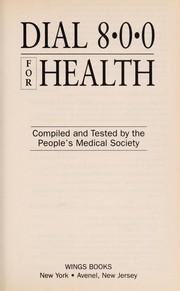 Cover of: Dial 800 for health