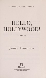 Cover of: Hello, Hollywood!: a novel