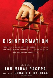 Disinformation by Ronald J. Rychlak, Ion Mihai Pacepa