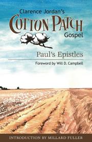 Cover of: Clarence Jordan's Cotton Patch Gospel: Pauls Epistles (Cotton Patch Gospel)