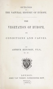 Cover of: The vegetation of Europe: its conditions and causes.