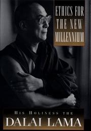 Cover of: Ethics for the New Millennium by His Holiness Tenzin Gyatso the XIV Dalai Lama