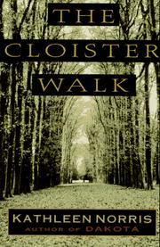 Cover of: The cloister walk by Kathleen Norris