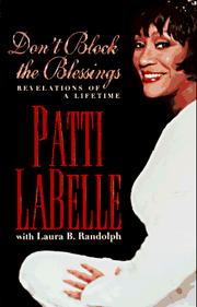 Cover of: Don't block the blessings by Patti LaBelle