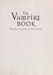 Cover of: THE VIAMPIRE BOOK: THE ENCYCLOPEDIA OF THE UNDEAD
