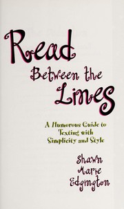 Read between the lines by Shawn Marie Edgington
