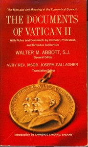 Cover of: The Documents of Vatican II: With Notes and Comments by Catholic, Protestant, and Orthodox Authorities