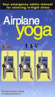 Cover of: Airplane Yoga by Rachel Lehmann-Haupt, Bess Abrahams