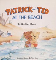 Cover of: Patrick and Ted at the beach
