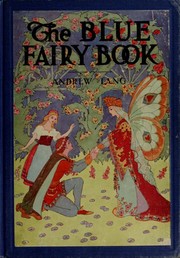Cover of: The blue fairy book by Andrew Lang