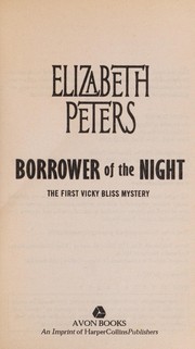 Borrower of the night by Elizabeth Peters