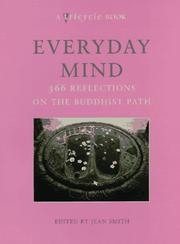 Cover of: Everyday mind: 366 reflections on the Buddhist path