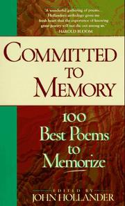 Cover of: Committed to memory by edited, with an introduction, by John Hollander ; advisory committee, Eavan Boland ... [et al.].