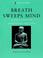 Cover of: Breath sweeps mind