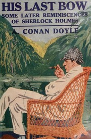 His Last Bow [8 stories] by Arthur Conan Doyle OL161167A