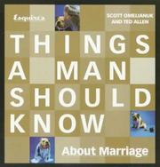 Cover of: Esquire's Things a Man Should Know About Marriage
