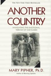 Cover of: Another Country: Navigating the Emotional Terrain of Our Elders